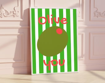 Olive You Kitchen Print, Punny Foodie Wall Art, Colorful Olive Poster