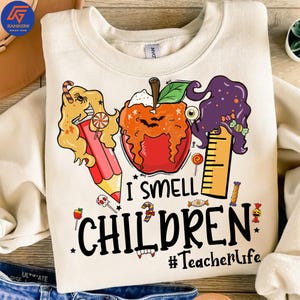I Smell Children Teacher Png, Halloween Teacher Png, Teacher Life Png, Back To School Png, Teacher Witch Png, Trick Or Teach Png