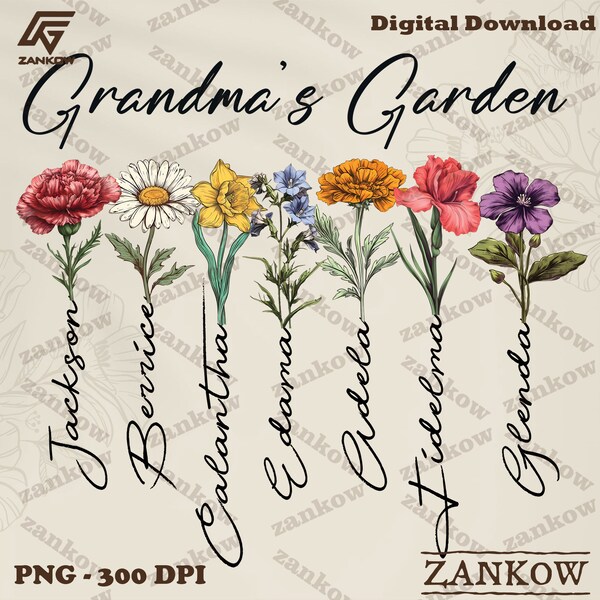 CUSTOM Grandma Garden Birth Month Flower Png, Grandma's Garden Png, Mother's Day Png, Gift For Mom Png, Custom Kid Name Png, Digital File