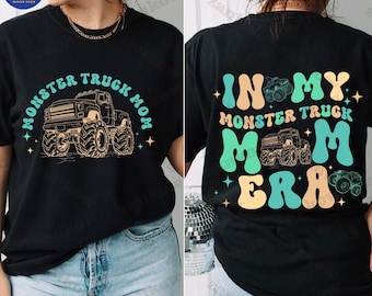 In My Monster Truck Mom Era PNG SVG, Monster Truck Svg, Monster Truck Era Svg, Monster Truck Mama Era Svg, Monster Truck Mom Era Svg