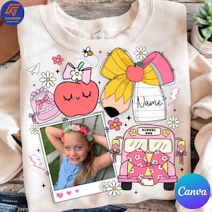 Custom Canva School With Name Png, Personalized Back To School Toddler Shirt Design, Add Your Photo Boys Girls Kids Coquette Png