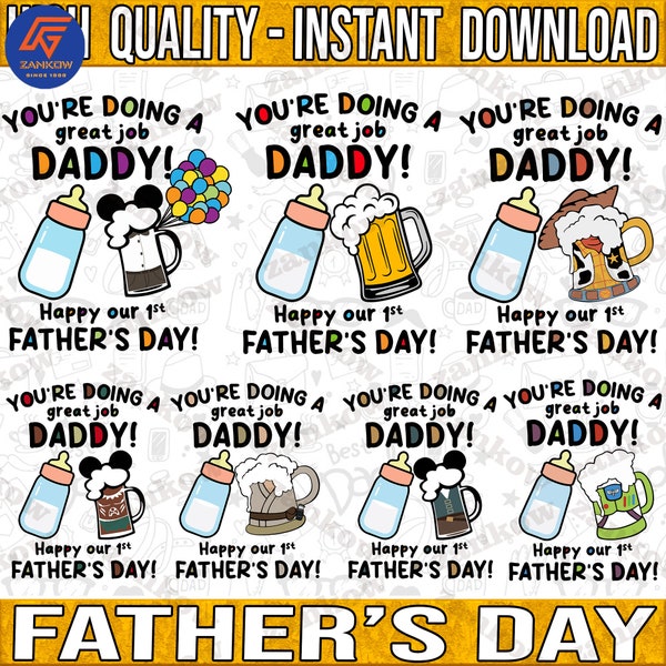 You Are Doing A Great Job Daddy Bundle, Happy Our 1St Father’s Day Svg, Daddy And Me, Daddy Cartoon, Gift For Dad, Instant Download