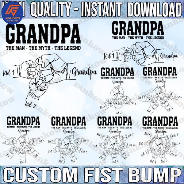 1-8 Hands Grandpa and Childs Fist Bump Png Bundle, Father's Day Digital File, Custom Name Hand Kid Names, Gift Best Dad Ever, Digital File