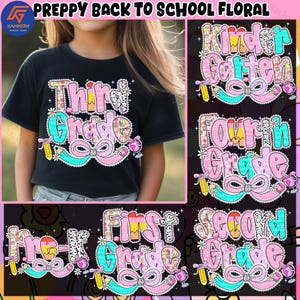 First/Second/Third Grade Design, Preppy Back to School Floral Bundle PNG, First Day Of School png, Preppy School png, School Bundle png