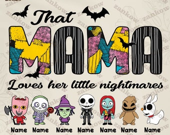 Mother Nightmare Custom, Mama Of Nightmares Personalized Bundle Png, Happy Mother’s Day, Custom Name Kid, Gift For Mom, Instant Download