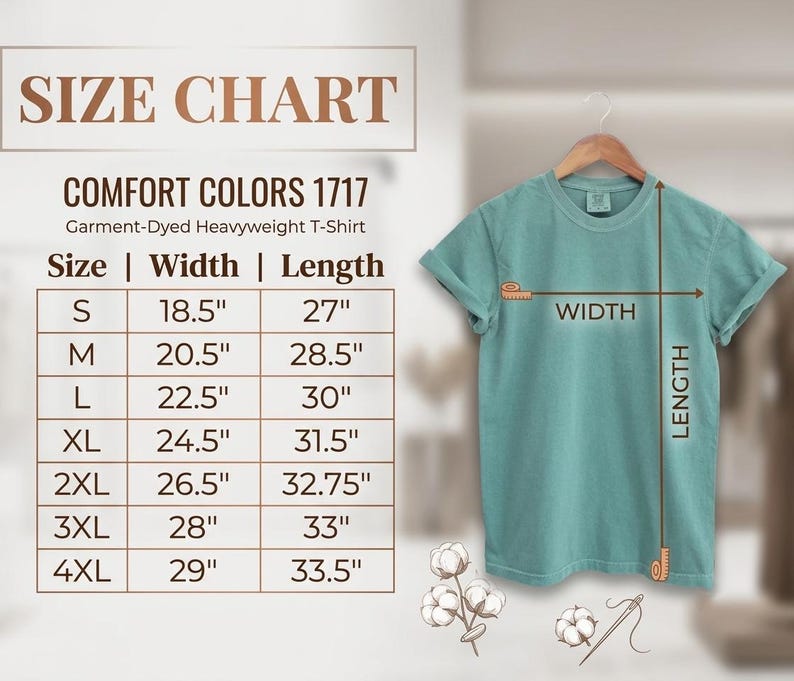 May include: A size chart for a Comfort Colors 1717 garment-dyed heavyweight t-shirt. The chart lists sizes S through 4XL with corresponding width and length measurements in inches. A teal t-shirt is shown with arrows indicating width and length.