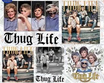 5 Girls Thug Life Png, Thug Life Movie Png Bundle, Cool Mom Empower Womens Png, Mother’s Day Gift Png, Grandma Gift Shirt Png, Digital File