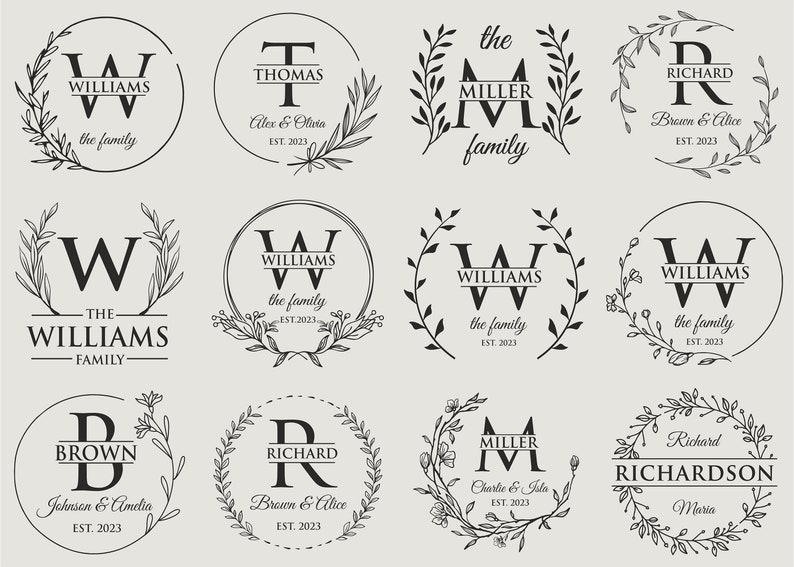May include: A collection of 10 different monogram designs featuring a single letter surrounded by a wreath. Each design includes the letter, a name, and the text "the family" or "EST. 2023".
