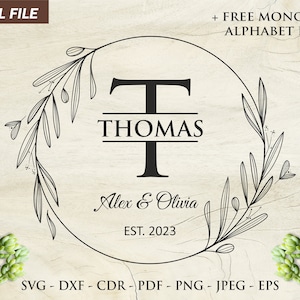 May include: A digital file featuring a monogram design with the name "THOMAS" in a circular frame with floral accents. The design includes the names "Alex & Olivia" and the year "EST. 2023". The file formats are SVG, DXF, CDR, PDF, PNG, JPEG, and EPS.