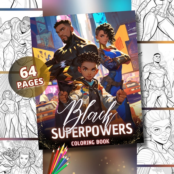 Black Superheroes Coloring Book with 64 Portraits | Black coloring pages, For adults & kids, Instant download, PDF, PNG