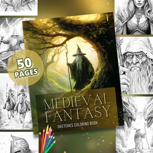 May include: A coloring book cover with a wizard standing in a forest. The cover is green and gold with the title "Medieval Fantasy Sketches Coloring Book" and the number "50 Pages".