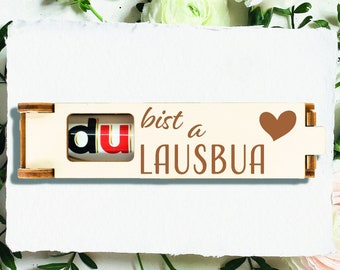 Du bist a Lausbua, Geschenkbox Graviert + gratis Duplo, Gravierte Schokoriegel Geschenkbox, Bayrischer Text