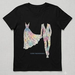 May include: A black short-sleeved t-shirt featuring a graphic print of a dress and a suit jacket with trousers. The clothing silhouettes are filled with a multicolored rainbow pattern and black text. The words CODE FASHIONABLY appear below.