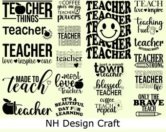 Teacher Svg, Teacher Svg Bundle, Teacher Quote Svg, School Svg, Teacher Life Svg, Back to School Svg, Teacher Appreciation Svg