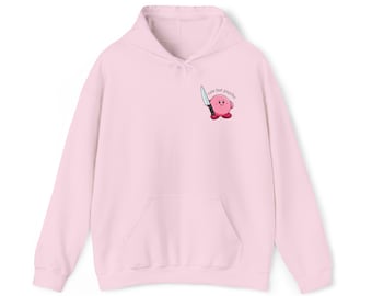 Kirby with a Knife - Cute But Psycho Unisex Hooded Sweatshirt