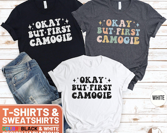 Funny Retro Camogie T-Shirt, Okay But First Camogie Sweatshirt, Camogie Cute Shirt, Colorful Camogie Tee, Gift for Camogie Lover