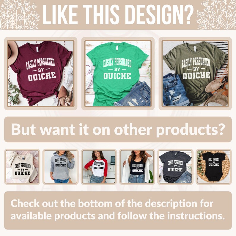 Funny Food Shirt, Easily Persuaded by Quiche Tshirt, Cute Foodie