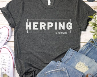 Herping And Naps Shirt, Reptile Lover Sweatshirt, Herpetology Enthusiast Gift, Casual Herping Clothing, Funny Herpetologist Apparel