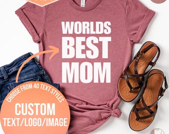 Custom Text & Image Shirt, Personalized Unisex T-Shirt, Custom Birthday Gift for Him, Custom Company Logo Tshirt, Custom Name Design Mom Tee