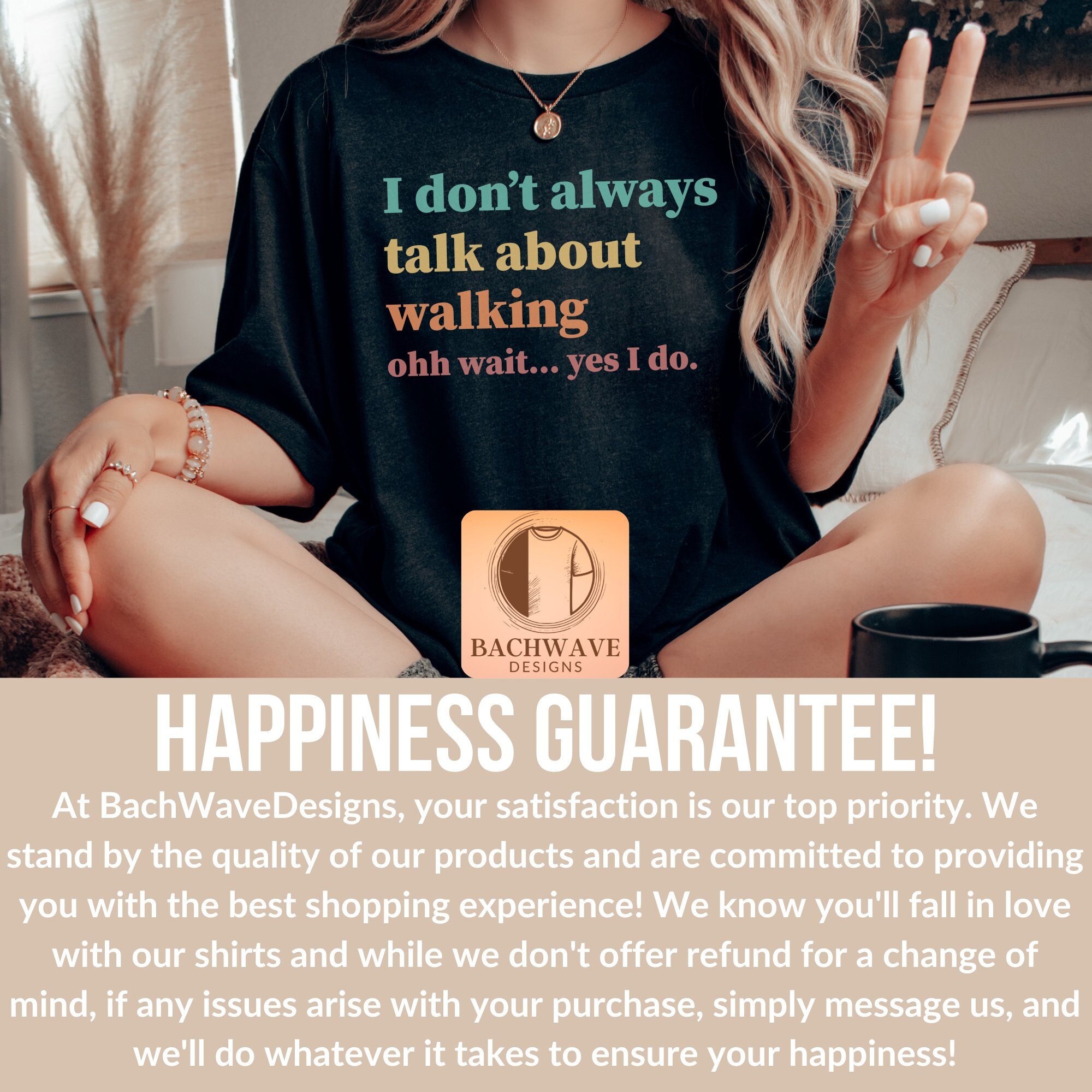 Funny Walking Quote T-shirt, I Don