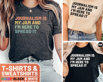 Funny Journalism Shirt, Spread The News Tee, Journalist Gift T-Shirt, Journalism Funny Crewneck, News Lover Sweatshirt