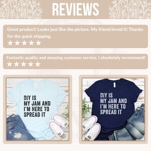Funny DIY Shirt, DIY Is My Jam And Im Here To Spread It T-Shirt, DIY Lover Tee, Craft Enthusiast Sweatshirt, Gift for Crafters imagen 6