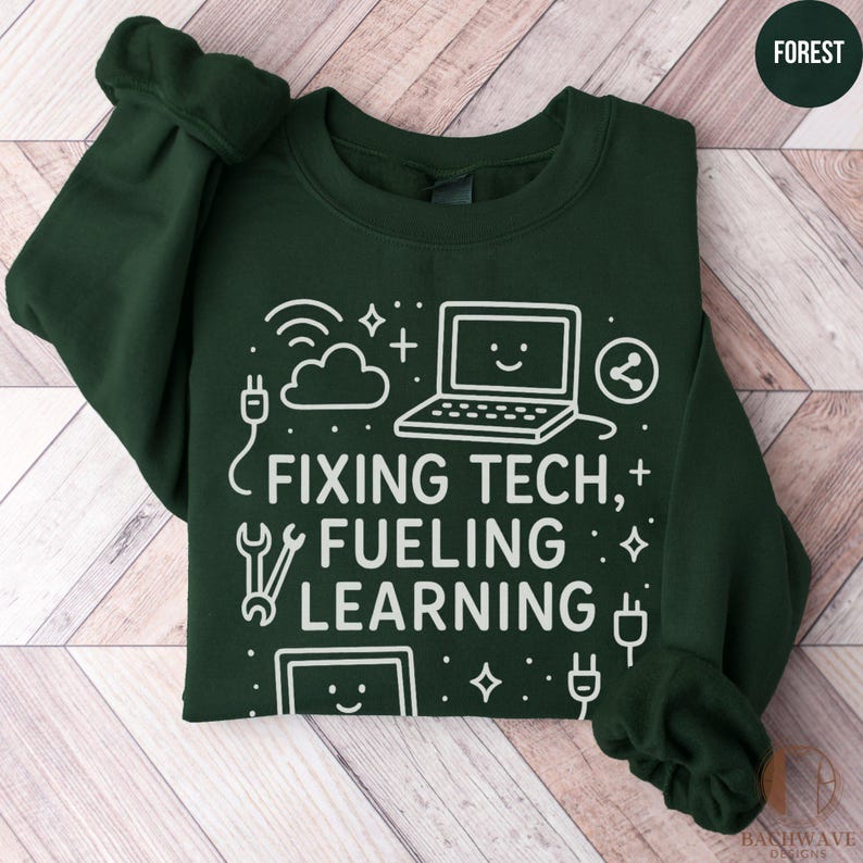 Tech Support Sweatshirt, Fixing Tech Fueling Learning Shirt, Computer Lover Gift, IT Professional Hoodie, Geeky Workwear