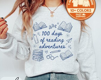 100 Days of Reading Adventures Sweatshirt, Teacher T-Shirt, 100th Day of School Shirt, Reading Tee, Gift For Teacher's Day, Student Shirt