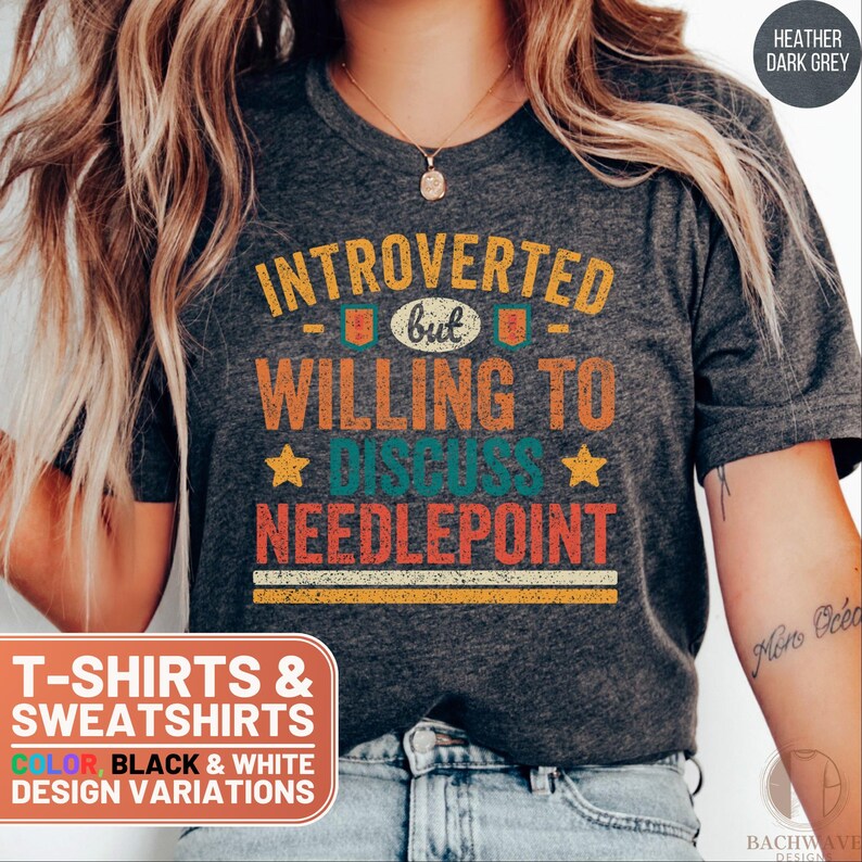 Introverted but Needlepoint Lover Shirt, Funny Needlepoint Crewneck