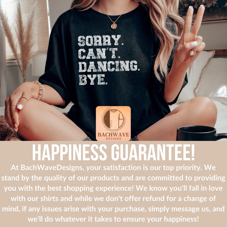 Funny Dancing Excuse T-Shirt, Sorry Can't Dancing Bye, Casual Dance Tee, Humorous Graphic Shirt, Unisex Cotton Top, Gift for Dancers imagen 10
