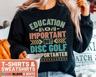 Funny Disc Golf Shirt, Cute Disc Golf Crewneck Sweatshirt, Retro Disc Golf Gift Tee, Disc Golf Lover T-Shirt, Education Sweater, Gift for