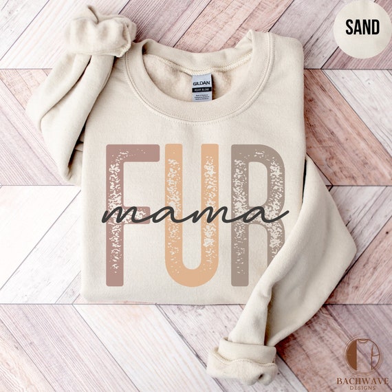 Fur mama sweatshirt hotsell