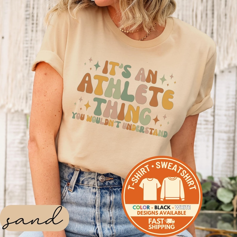 It's An Athlete Thing Shirt, You Wouldn't Understand Tee, Unisex Graphic T-Shirt, Casual Sporty Shirt, Gift for Athletes