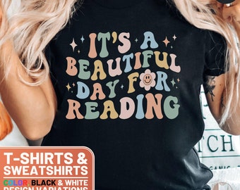 It's a Beautiful Day for Reading T-Shirt, Cute Book Lover Sweatshirt, Retro Style Reader Gift Tee, Vintage Aesthetic Shirt Crewneck