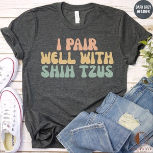 Funny Shih Tzu Shirt, Shih Tzu Owner T-Shirt, Shih Tzu Lover TShirt, Dog Lover Tee, Shih Tzu Mom Gift, Fur Mom Shirt,Cute Retro Dog Crewneck