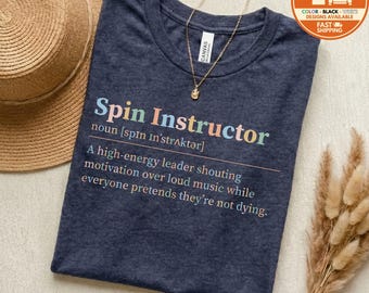 Spin Instructor Shirt, Spin Instructor T-Shirt Funny Cycling Class Definition Gift for Fitness Coach & Workout Lover