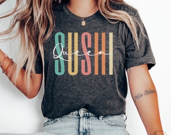 Funny Sushi Lover Shirt, Cute Sarcastic Sushi T-shirt, Witty Japanese Food Tee, Sushi Gift Tshirt, Foodie Sweatshirt, Sushi Crewneck Sweater
