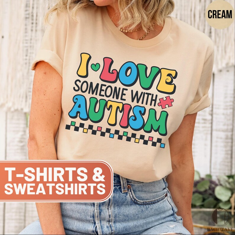 Autism Awareness Tshirt I Love Someone With Autism Colorful Design