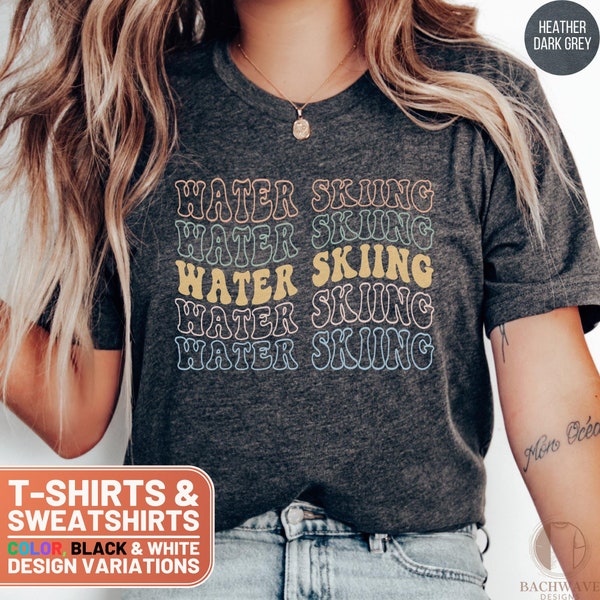 Retro Water Skiing Graphic Tee, Vintage Inspired Watersport Shirt, Cool Lake Life Clothing, Unisex T-Shirt and Sweatshirt