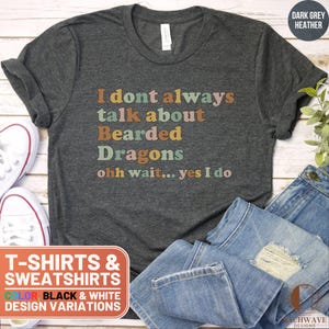Bearded Dragon T-Shirt, Funny Reptile Lover Top, Bearded Dragon Mom Sweatshirt, Lizard Tee, Gift for Her, Pet Lover Present, Dragon Mom