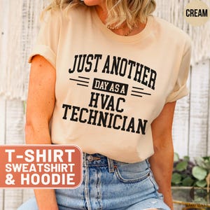 HVAC Technician T-Shirt, Funny HVAC Hoodie, HVAC Sweatshirt Gift, Heating Cooling Tee, Air Conditioning Shirt, Trade School Grad Gift