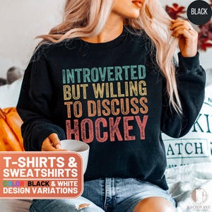 Funny Hockey Shirt, Cute Hockey Crewneck Sweatshirt, Retro Hockey Gift Tee, Hockey Lover T-Shirt, Introverted Sweater, Gift for Her, Vintage bild 1