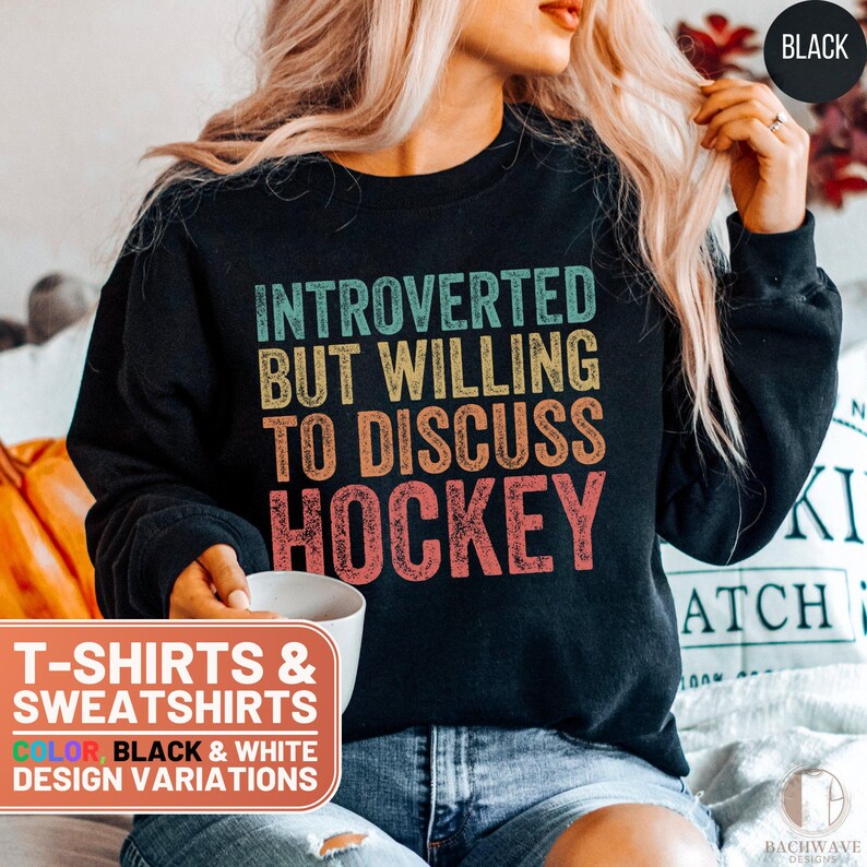 Funny Hockey Shirt, Cute Hockey Crewneck Sweatshirt, Retro Hockey Gift Tee, Hockey Lover T-Shirt, Introverted Sweater, Gift for Her, Vintage bild 1