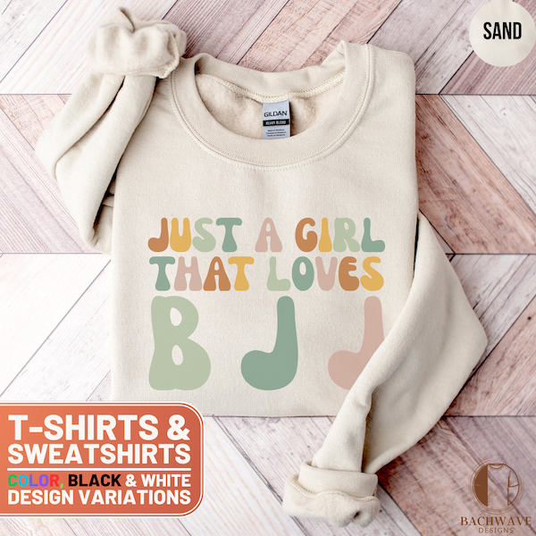 Just A Girl That Loves BJJ Quote T-Shirt, Funny Brazilian Jiu-Jitsu Tee, Retro Martial Arts Sweatshirt, Vintage BJJ Lover Gift Idea