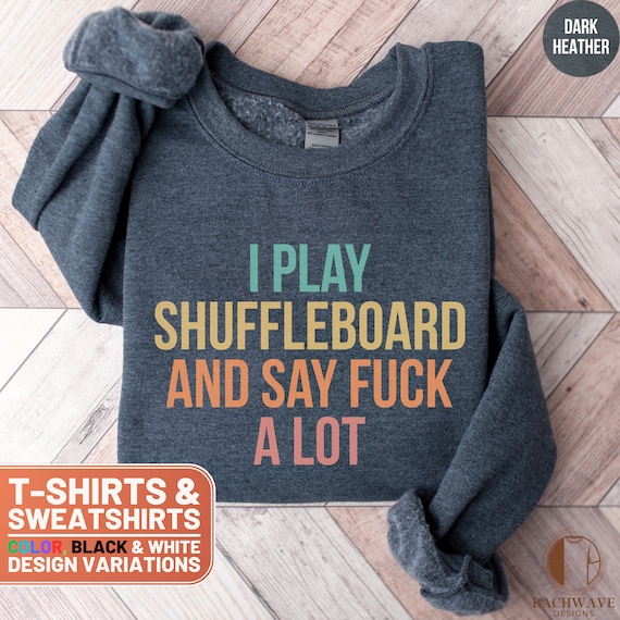 Shuffleboard T-Shirt - Funny Awesome Shuffleboard Player Shuffleboard T-Shirt - Funny Awesome Shuffleboard Player