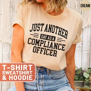 Compliance Officer T-Shirt, Hoodie, Sweatshirt - Another Day Job Tee, Compliance Gift, Finance Occupation Shirt, Regulatory Apparel, Funny