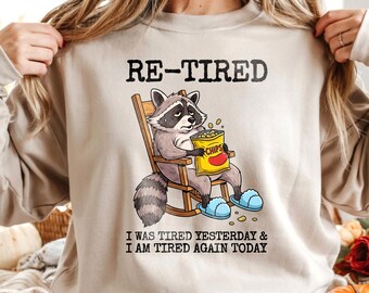 Camiseta divertida de jubilación: regalo de humor y sarcasmo para el cansancio