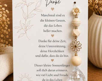 Sonnenfänger,  Dankeschön, Geschenk mit Kristall,  Lieblingsmensch, Freundin & Herzensmensch, Mitbringsel, kleine Aufmerksamkeit, Geburtstag