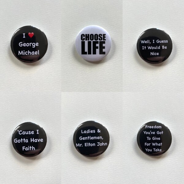 George Michael Inspired 32mm Pin Button Badge Pop I Love George Michael & Song Lyrics