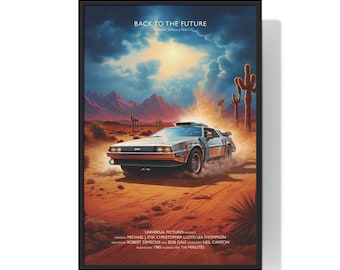 May include: A movie poster for the film Back to the Future, featuring a silver DeLorean time machine driving through a desert landscape with a bright orange sunset in the background. The poster includes the film's title, the names of the actors, and the release date.